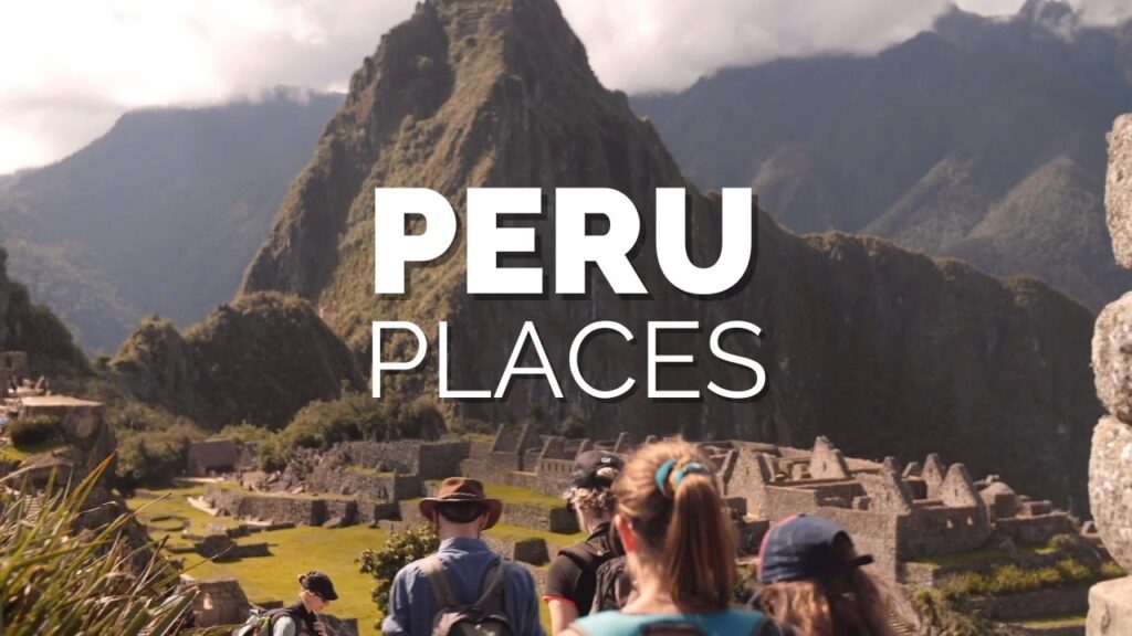 12 Best Places to Visit in Peru – Travel Video